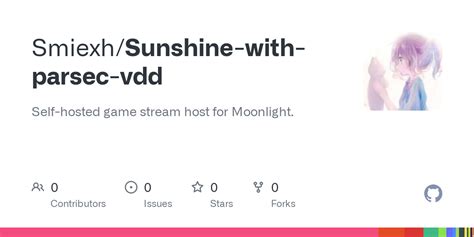 Sunshine github.  Self-hosted game stream host for Moonlight.  Contribute to LizardByte/Sunshi...