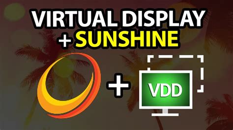 Sunshine virtual display.  It is particularly useful for applications such as...