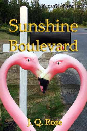 Read Sunshine Boulevard By Jq Rose Pdf File Format