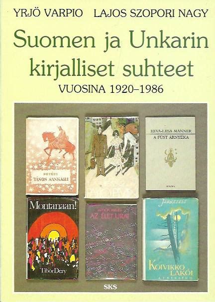 Suomen ja unkarin kirjalliset suhteet vuosina 1920 1986. - Cent ans de chanson française (1905-2005).