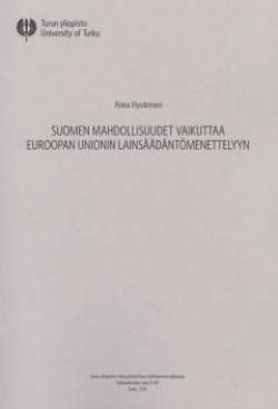 Suomen mahdollisuudet vaikuttaa valmisteilla olevaan eu lainsäädäntöön. - Nyere udenlandske forfattere og deres værker--en annoteret bibliografi.