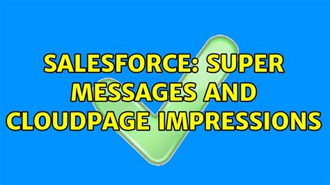 Super Messages - Salesforce.com