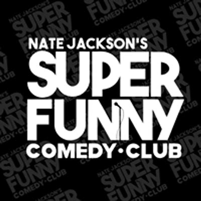 Super funny comedy club. Listen to Super Funny Comedy Club Podcast on Spotify. Welcome to the official podcast for Nate Jackson's Super Funny Comedy Club, located in Tacoma, WA. Enjoy the entertaining podcasts that are recorded in our state-of-the-art podcast studio, and more. We are the biggest comedy club in Pacific Northwest history and one of only seven Black … 