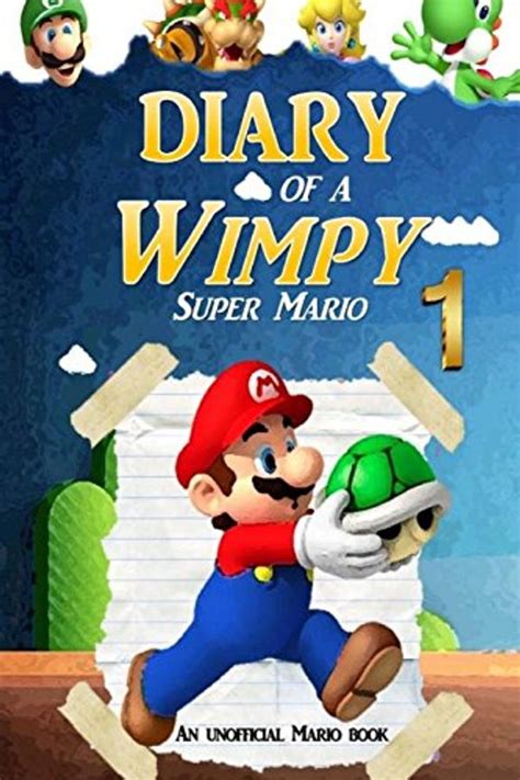 Super mario diary of a wimpy super mario 1 an unofficial mario book super mario adventures volume 1. - Assassinat du pe  re noe l..
