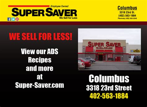 Super saver columbus ne. Search Super Saver on mobile device. Submit Search Toggle navigation. COMPANY ... Super Saver Locations in Nebraska. City: Address: Phone: Link: Columbus: 3318 23 St. (402) 563-1884 View > Grand Island: 1602 W. 2nd St (308) 382-6822 View > ... 