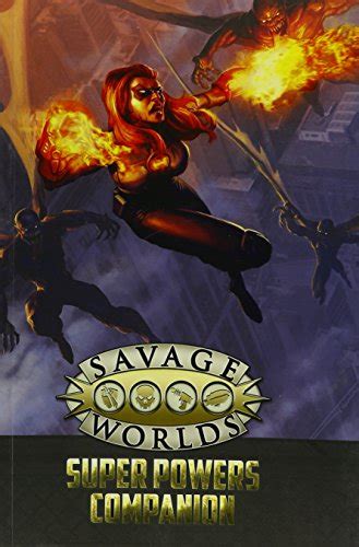 Read Online Super Powers Companion Savage Worlds Second Edition S2P10503 By Shane Lacy Hensley