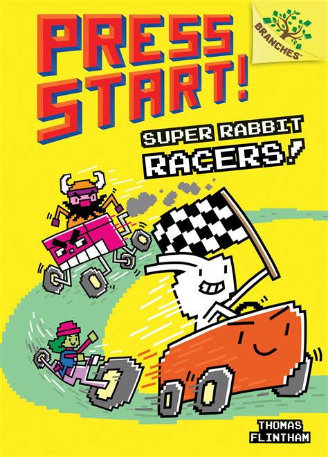 Read Super Rabbit Racers A Branches Book Press Start 3 By Thomas Flintham
