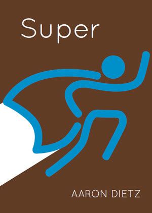 Full Download Super By Aaron Dietz