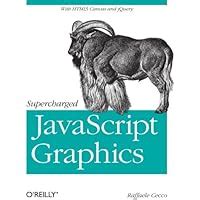 Download Supercharged Javascript Graphics With Html5 Canvas Jquery And More By Raffaele Cecco