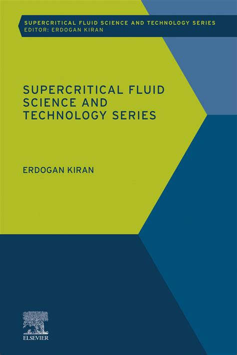 Supercritical Fluid Science And Technology
