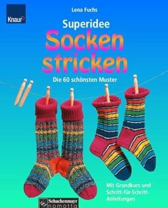 Superidee Socken stricken: Die 60 schönsten -