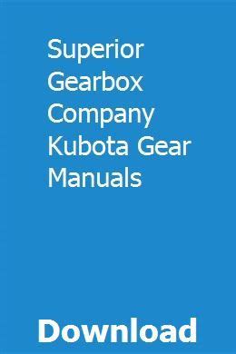 Superior gearbox company kubota gear manuals. - Electric mobility scooter repair manual dma.