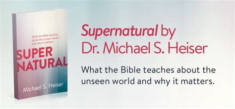Read Online Supernatural What The Bible Teaches About The Unseen World  And Why It Matters By Michael S Heiser