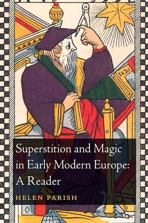 Superstition And Magic In Early Mod