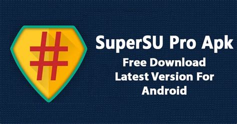 Supersu pro apk free download 