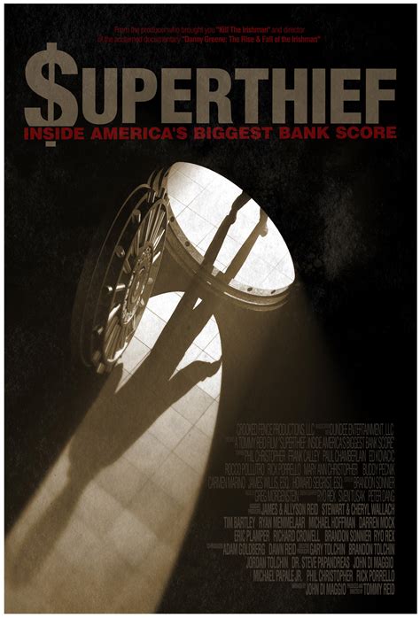 Superthief: Inside America