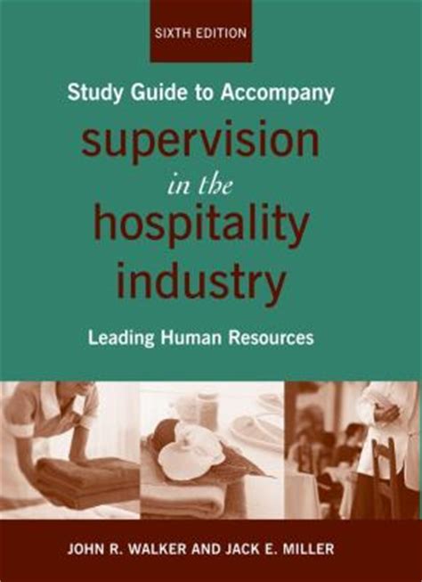 Supervision in the hospitality industry study guide leading human resources. - Baixar manual do psp go em portugues.