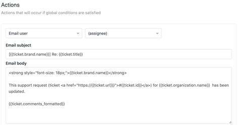 Support tip How to structure the Zendesk email template to use custom