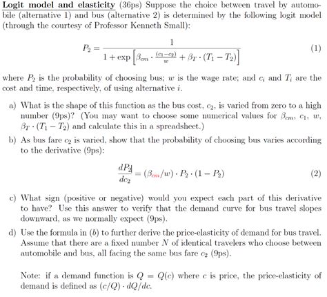 Suppose the following logit regression yielded the coefficients...