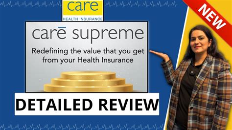 Supreme health. Care Health Insurance Limited. Regd. Office: 5th Floor, 19 Chawla House, Nehru Place, New Delhi-110019 Corresp. Office: Unit No. 604 - 607, 6th Floor, Tower C, Unitech Cyber Park, Sector-39, Gurugram -122001 (Haryana) Website: www.careinsurance.com. Disclaimer: This is only summary of selective features of product care supreme . 