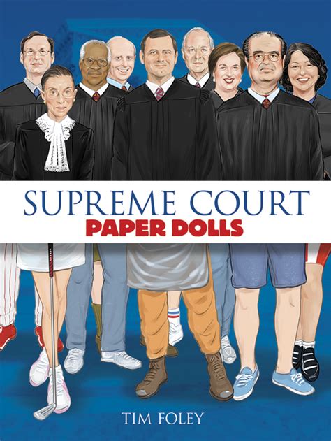 Full Download Supreme Court Paper Dolls By Tim Foley
