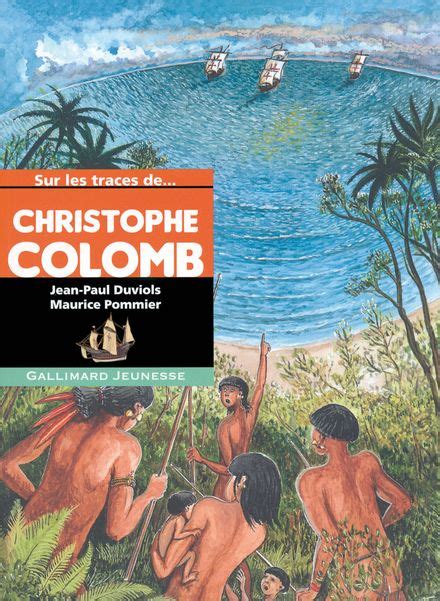 Sur les traces de... Christophe Colomb