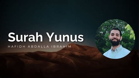 Surah yunus ibrahim jibreen biography