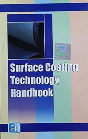 Surface coating technology handbook by npcs board of consultants engineers. - Opel astra f workshop manual rear brakes.