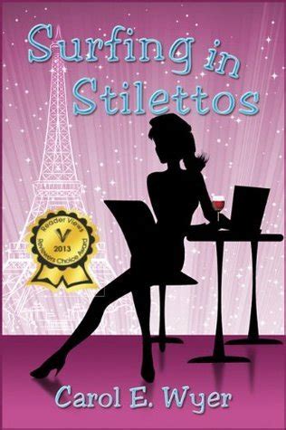 Read Online Surfing In Stilettos By Carol Wyer