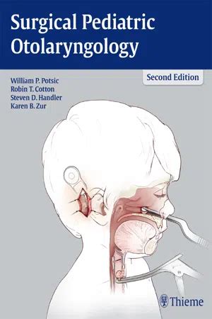 Surgical Pediatric Otolaryngology, Hardcover by Potsic, William …