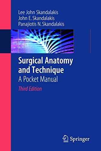Surgical anatomy and technique a pocket manual 3rd edition. - Guide to pass the att tkt test.