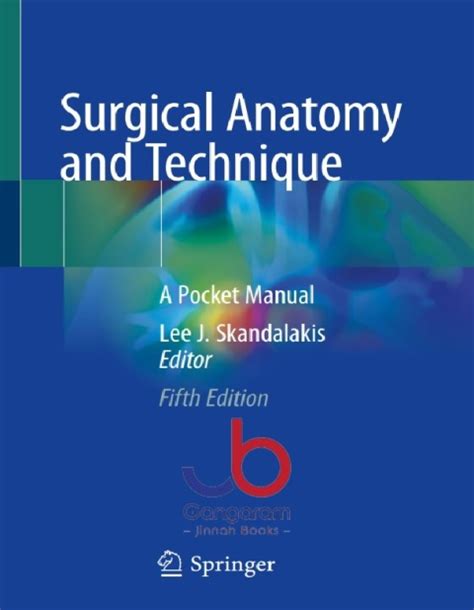 Surgical anatomy and technique a pocket manual. - Guide to microbiological control in pharmaceuticals and medical devices second edition.