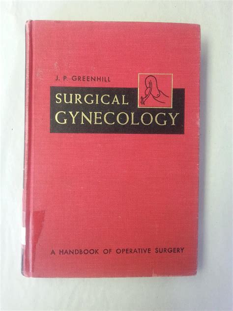 Surgical gynecology including important obstetric operations a handbook of operative surgery. - Auf den spuren von karl v..