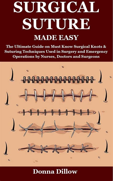 Surgical knots and suturing techniques a handbook for students of surgery. - Study guide for csp exam mdc.