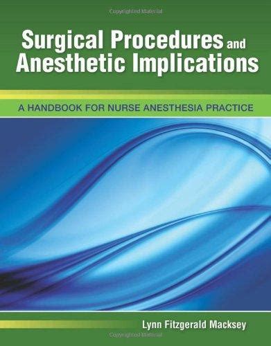 Surgical procedures and anesthetic implications a handbook for nurse anesthesia. - Out of the devils cauldron e book.