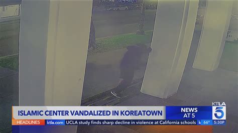 Surveillance video shows man vandalizing Islamic Center in Los Angeles