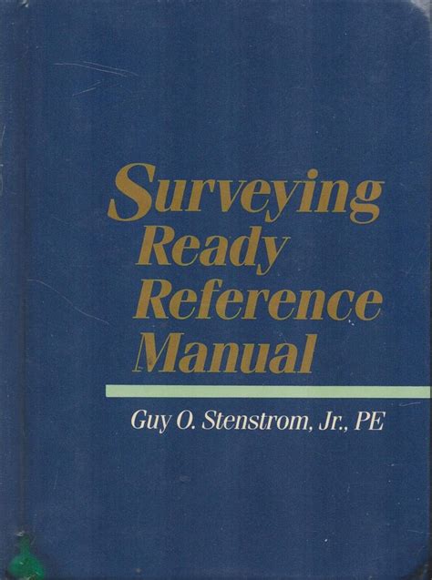Surveying ready reference manual by guy o stenstrom. - Reaching higher a handbook for union organizing committee members.