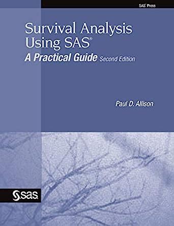 Survival analysis using sas a practical guide second edition free download. - Obras completas 8 - ortega y gasset.