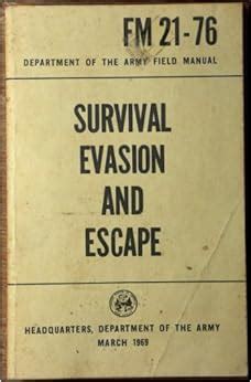 Survival evasion and escape department of the army field manual fm 21 76. - Manuale di riciclaggio della plastica autore francesco la mantia pubblicato agosto 2002.