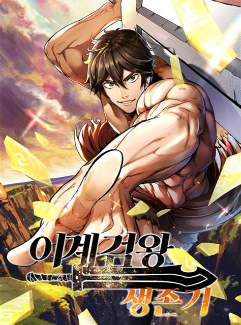 Survival story of a sword king. Survival Story of a Sword King in a Fantasy World / You are reading English Translated Chapter 129 of Manhwa Series “Latna Saga” in High Quality. 