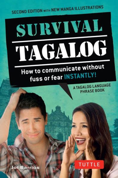 Read Online Survival Tagalog How To Communicate Without Fuss Or Fear  Instantly Tagalog Phrasebook Survival Series By Joi Barrios