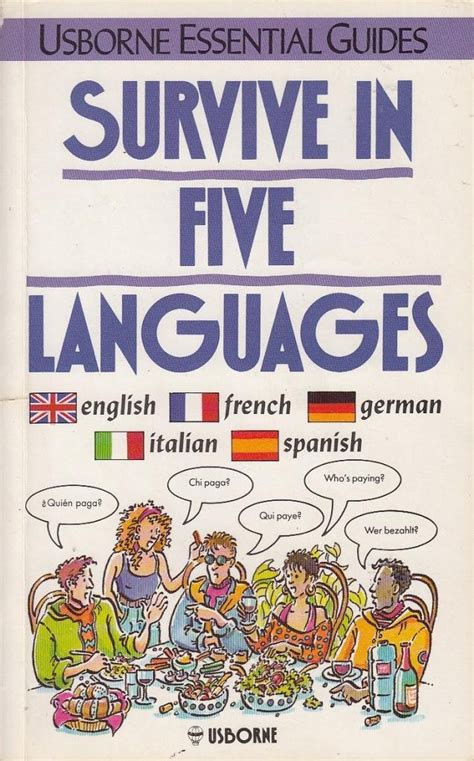 Survive in five languages usborne essential guides. - Time travel and warp drives a scientific guide to shortcuts.