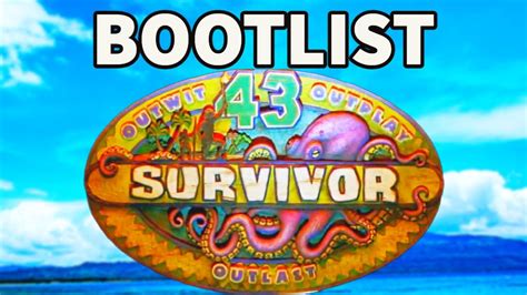Survivor bootlist. Welcome to the Survivor 43 fantasy boot order draft. This is where you can use your ultimate survivor skills to determine the boot order of season 43! If you want to enter into our money pot just message Cole! Boot order will be from left to right (right being who goes first, leading up to who will be booted last from that tier). Use link below for more player info. 