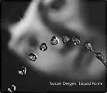 Read Susan Derges Liquid Form 198599 By Martin Kemp