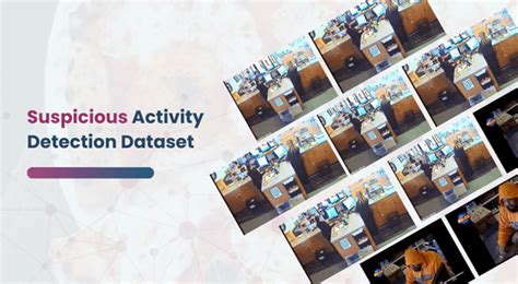 Suspicious activity video dataset.  Suspicious Activity Reports Suspicious A...