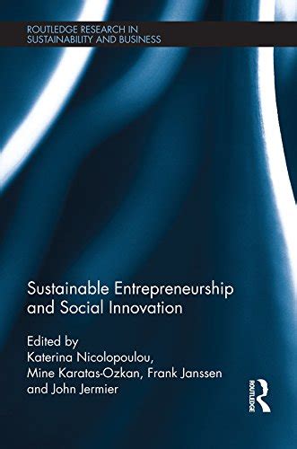Sustainable entrepreneurship and social innovation routledge research in sustainability and business. - Die nachlasspflegschaft des bürgerlichen gesetzbuchs eine pflegschaft über ....