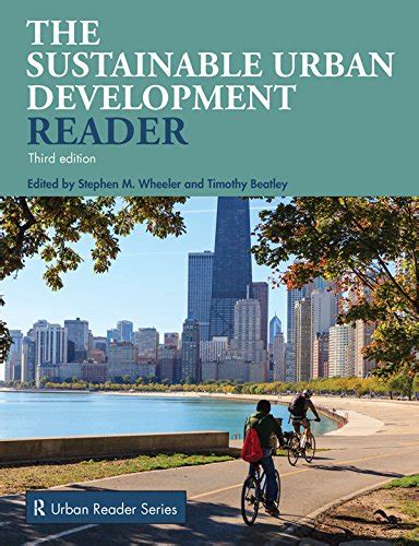Full Download Sustainable Urban Development Reader By Stephen M Wheeler