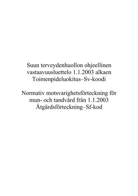 Suun terveydenhuollon vastaavuusluettelo 2003 - Kunnat.net