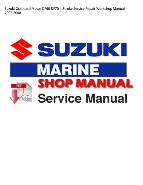Suzuki 2003 2007 service manual df60 df70 60 70 hp outboard. - Handbuch für gesteine ​​und mineralien rock and mineral handbook.