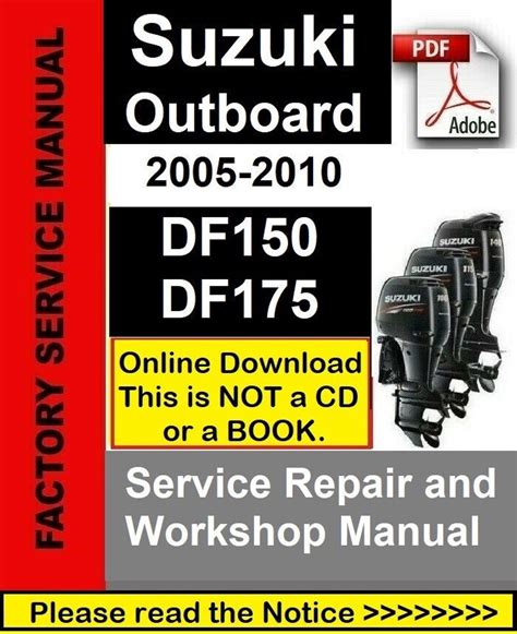 Suzuki 2006 2010 service manual df150 df175 150 175 hp outboard. - Guided reading communists triumph in china answer key.